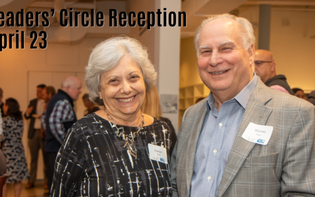 Leaders’ Circle Reception 2024 – Give Today!